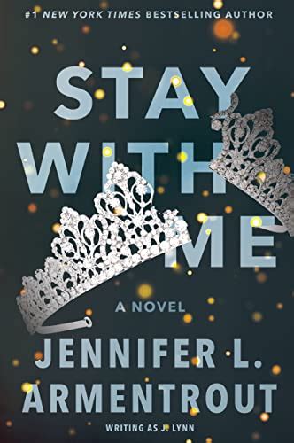 Stay with Me: A Novel (Wait For You Book 4) eBook : Lynn, J ...