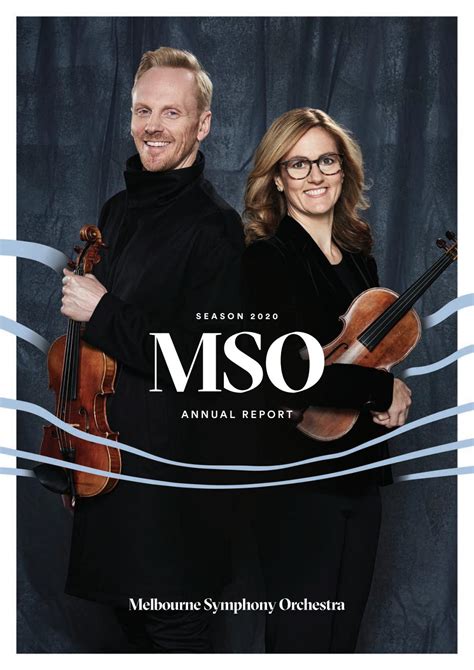 MSO 2020 Annual Report by Melbourne Symphony Orchestra - Issuu