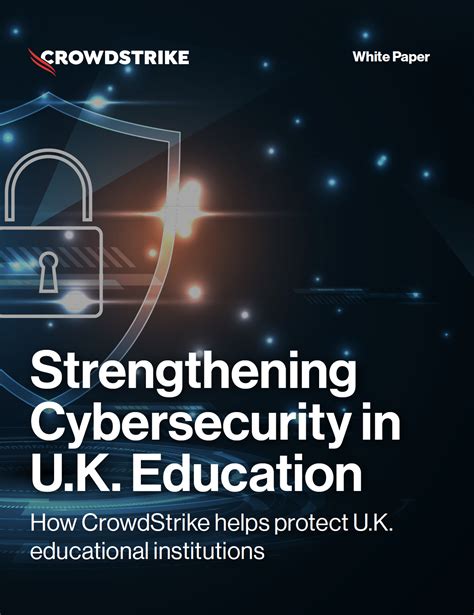 Strengthening Cybersecurity in U.K. Education Institutions | White Paper