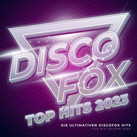 Various Artists - Discofox Top Hits 2023 (2022) - SoftArchive