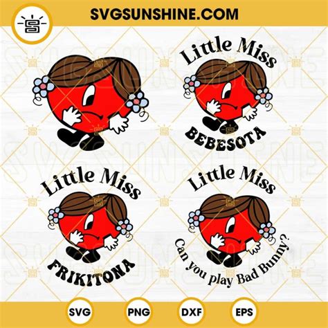 Little Miss Bad Bunny SVG Bundle, Little Miss Frikitona SVG, Little Miss Bebesota SVG