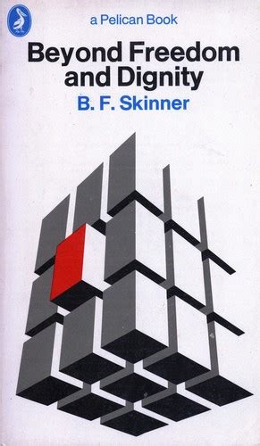 Beyond freedom and dignity by B. F. Skinner | Open Library