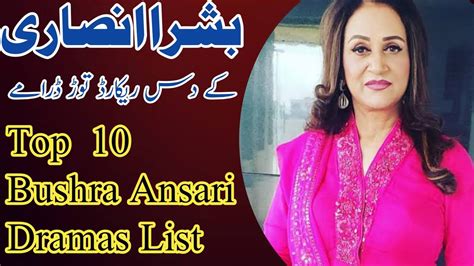 Top 10 Bushra Ansari dramas list | bushra ansari dramas | - YouTube