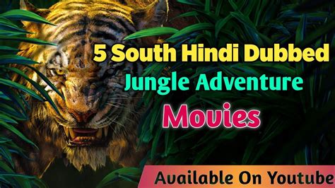 Top 5 Best South Indian Jungle Adventure Movies In Hindi Dubbed ! Bs Entertainment Hindi - YouTube