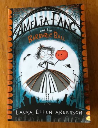 Amelia Fang and the barbaric ball - Read me a book