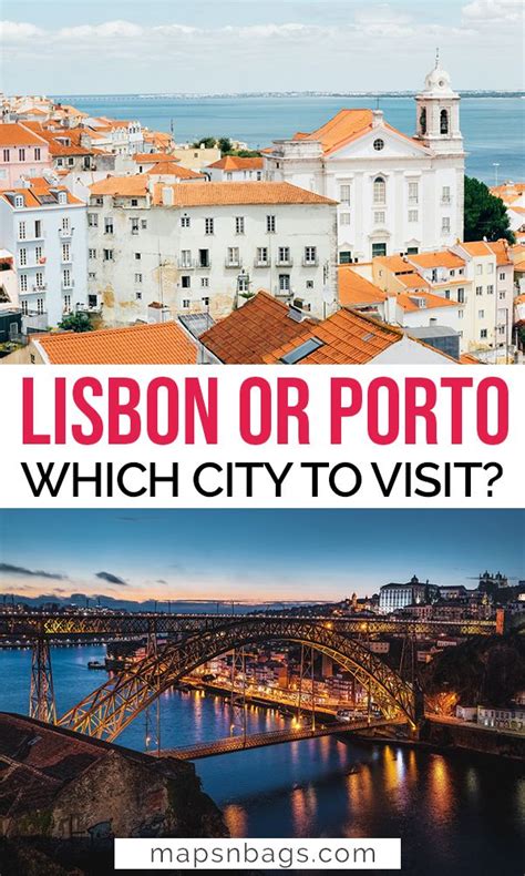 Porto vs Lisbon: Which Iconic City is Right for You? » Maps & Bags ...