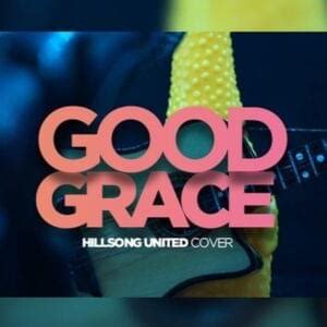 Hillsong UNITED – Good Grace (Live) Samples | Genius