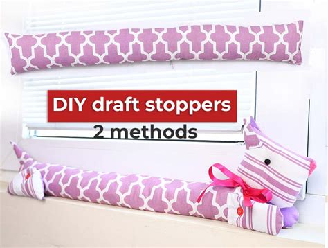 DIY Draft Stopper For Doors Or Windows - 2 Ways ⋆ Hello Sewing