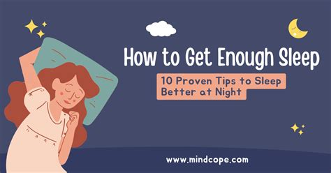 How to Get Enough Sleep: 10 Proven Tips to Sleep Better at Night - Mindcope