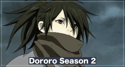 Dororo Season 2: Release Date, Plot, Trailer & Spoilers 2021 - The Nuherald