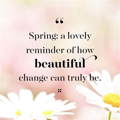 42 Best Spring Quotes to Welcome the Season of Renewal | Spring inspiration quotes, Spring ...