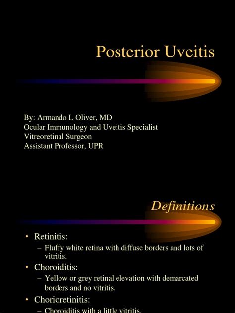 Posterior Uveitis Final | Ophthalmology | Diseases Of The Eye And Adnexa