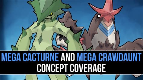 Mega Cacturne & Mega Crawdaunt Concept Coverage (Pokémon Omega Ruby and Alpha Sapphire) - YouTube