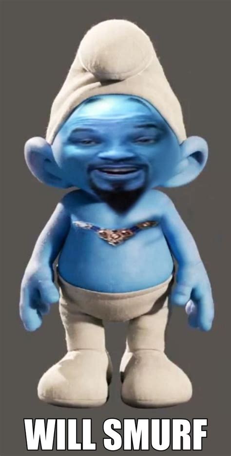 Will Will Smith smurf? Will Smith will smurf. #Meme #Memes | Funny ...