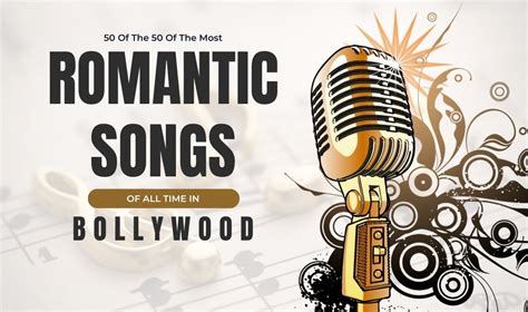 50 Of The Most Romantic Songs Of All Time In Bollywood - Bollywood Bunny