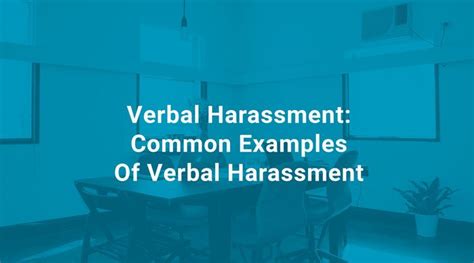 Verbal harassment common examples of verbal harassment