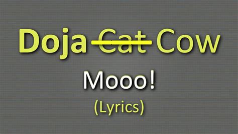 Doja C̶a̶t̶ Cow - Moo! (Lyrics) - YouTube