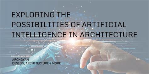 Artificial Intelligence in Architecture