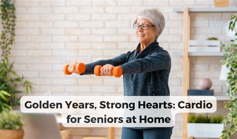 Move and Groove: Low-Impact Cardio Exercises for Seniors at Home