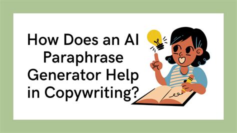 How Does an AI Paraphrase Generator Help in Copywriting? | The SocioBlend Blog