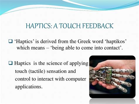 Haptic touch feedback technology ppt