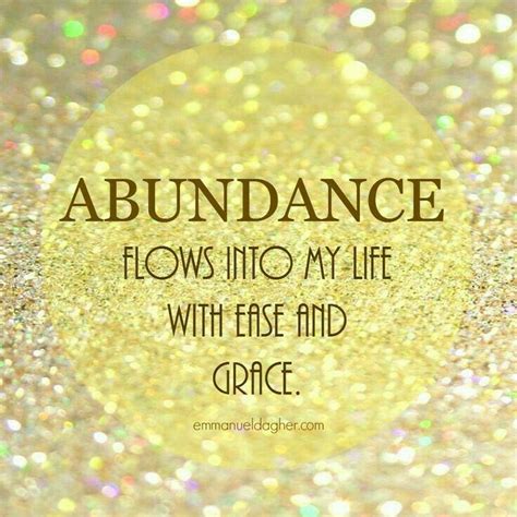 Abundance flows into my life with ease and grace Positive Thoughts, Positive Vibes, Positive ...