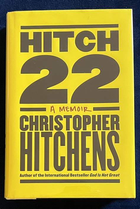 Hitch-22: A Memoir by Christopher Hitchens: Fine Hardcover (2010) 1st ...