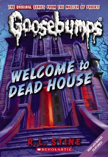 Goosebumps Book 1: Welcome to the Dead House | Better Reading