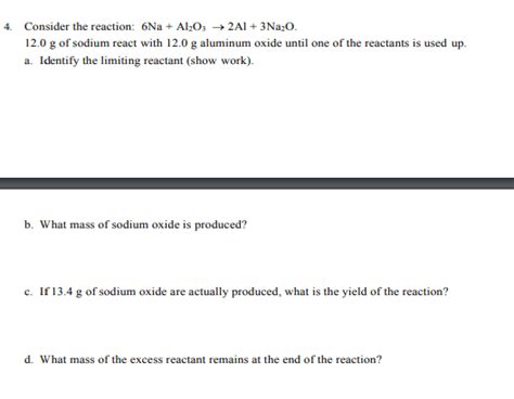 Solved Consider the reaction: 6Na + Al2O3 o 2Al + 3Na2O. | Chegg.com