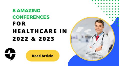 8 Amazing Conferences for Healthcare in 2022 & 2023