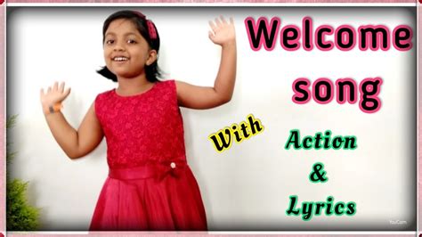 Welcome Song | with action & lyrics, for Children, English, Hello Song , School Opening day song ...