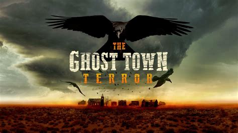 The Ghost Town Terror - Travel Channel Reality Series - Where To Watch