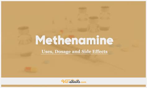 Methenamine (Hexamine hippurate) Dose For Dogs & Cats | Vet Drugs List