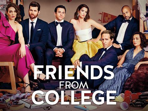 Friends From College - Trailers & Videos - Rotten Tomatoes