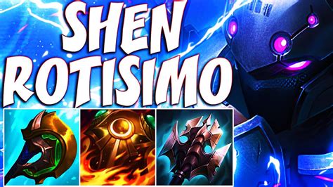 MUCHO DAÑO Y VIDA CON ESTA BUILD!!! CON ESTA BUILD SHEN ES IMPARABLE!! SHEN TOP S13!!! SHEN S13 ...