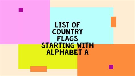 List of Country Flags Starting with Alphabet A - YouTube