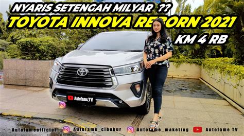 Review mobil Toyota Innova Reborn 2.0 V AT Bensin 2021 KM 4RB 😨 | WITH ...