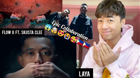 FLOW G - LAYA ft. SKUSTA CLEE (Official Music Video) | REACTION - YouTube