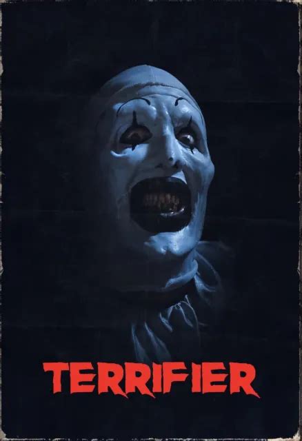 TERRIFIER, 13X19 POSTER, REPRINT, Slasher, Horror Movie, Art The Clown, Circus $13.99 - PicClick