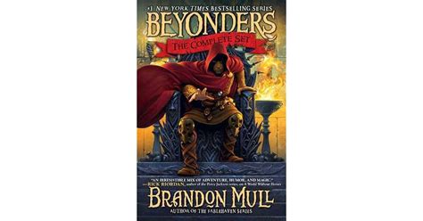 Brandon Mull's Beyonders Trilogy: A World Without Heroes; Seeds of Rebellion; Chasing the ...