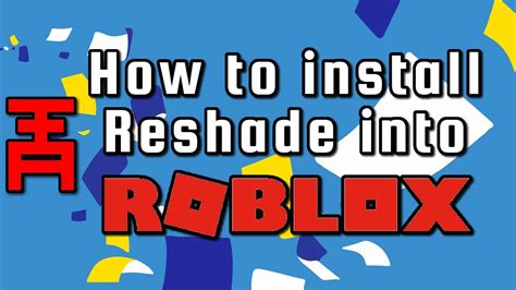 How to install Reshade into Roblox #Reshade #Roblox - YouTube