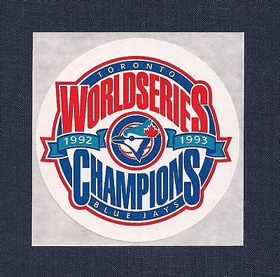 Toronto Blue Jays 1992 1993 World Series Champions MLB Decal Sticker | eBay