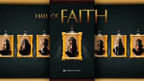 Hall of Faith Week 4 Study | Sagebrush Church