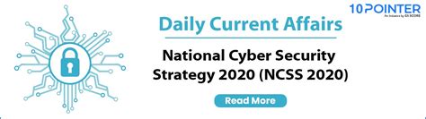 Daily Current Affairs : National Cyber Security Strategy 2020 (NCSS 2020)