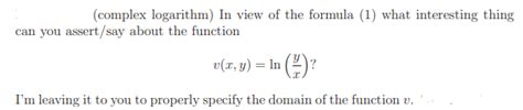 Solved (complex logarithm) In view of the formula (1) what | Chegg.com