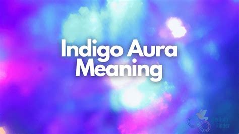 Indigo Aura Meaning, What It Says About Life, Abilities & More - MediumFinder.com