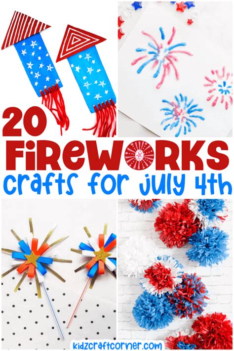 20 Fun July 4th Crafts For Kids (Neat Fireworks Crafts) - Kidz Craft Corner