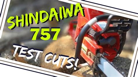 Shindaiwa 757 | Test Cutting Video - YouTube