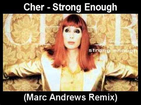 Cher - Strong Enough (Marc Andrews Remix) - YouTube