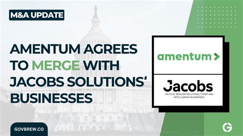 Amentum Agrees To Merge With Jacobs Solutions’ Businesses